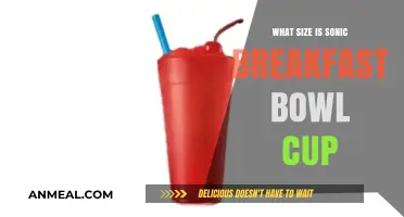 Sonic Breakfast Bowl Cup Size: A Guide to Portion and Capacity
