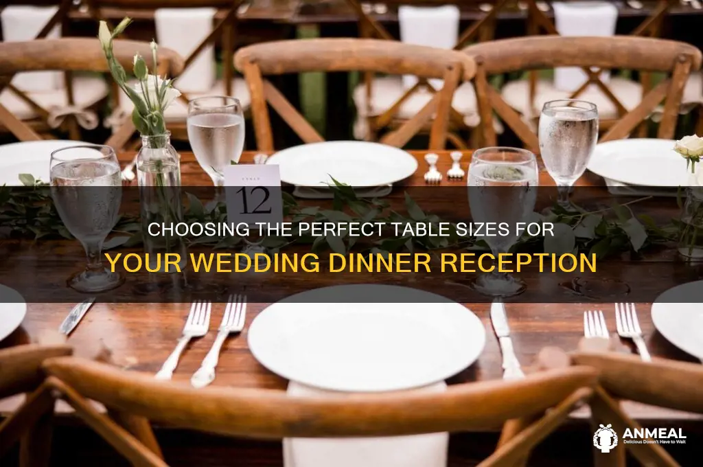 what size tables for dinner for wedding