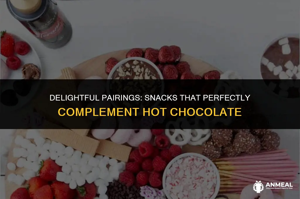 what snack goes good with hot chocolate