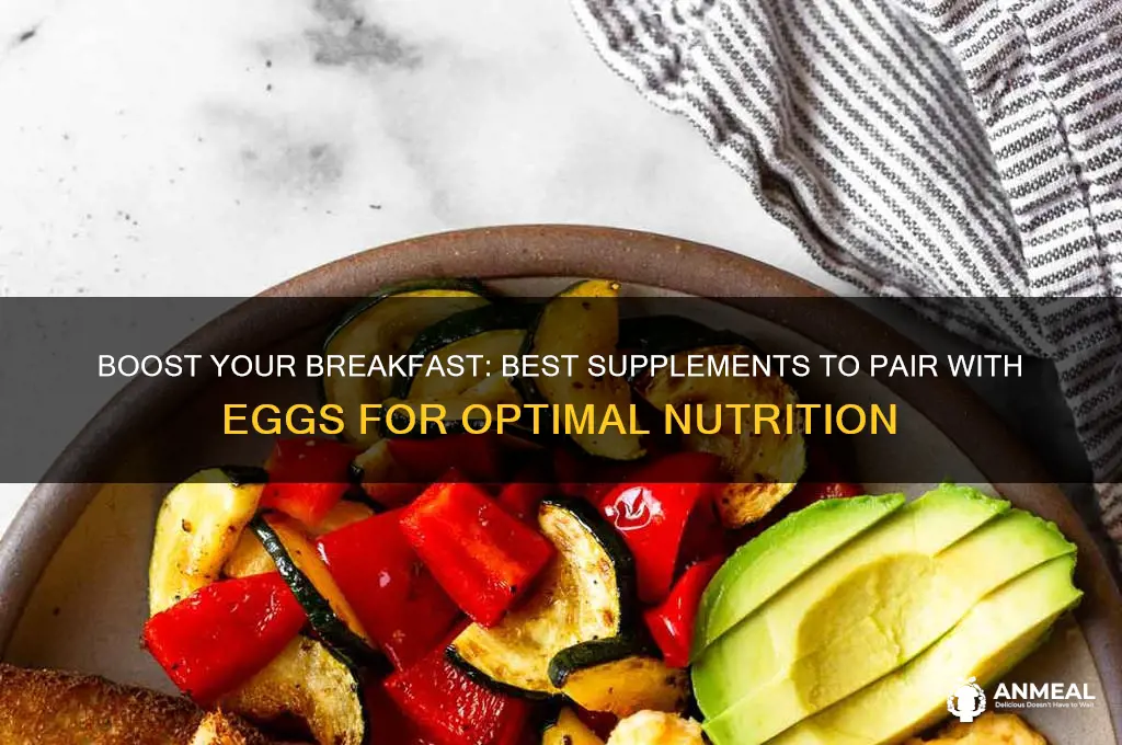 what supplements to take with eggs for breakfast