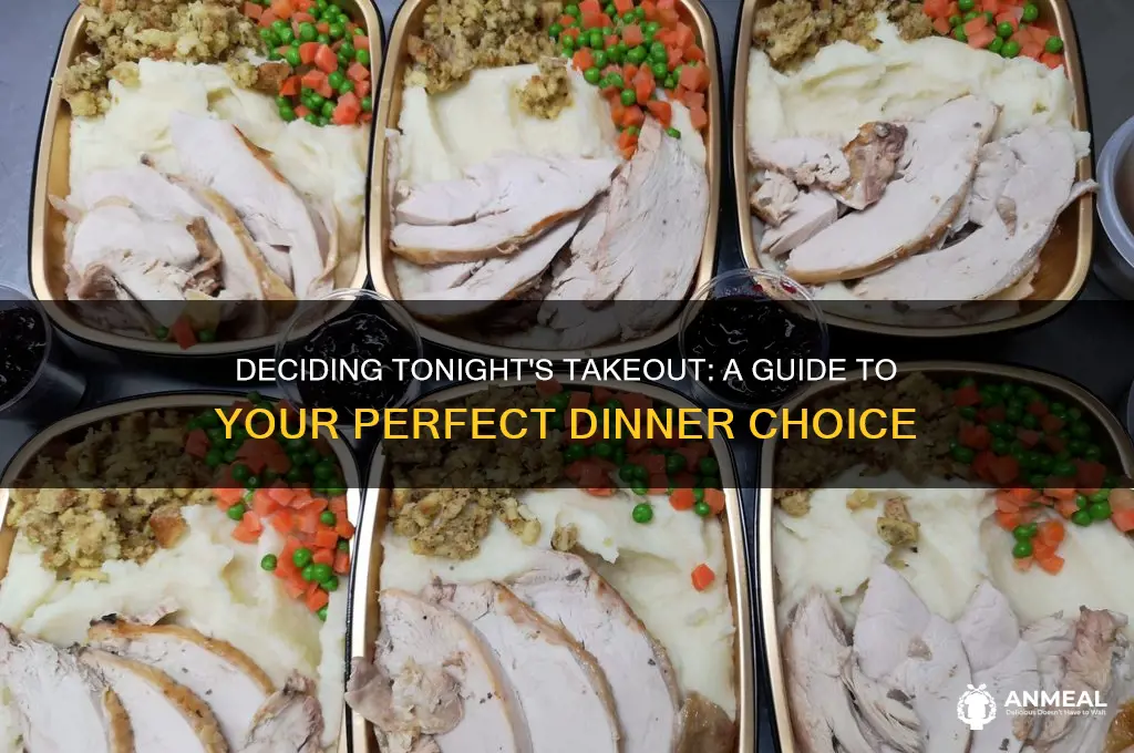 what takeout do i want for dinner