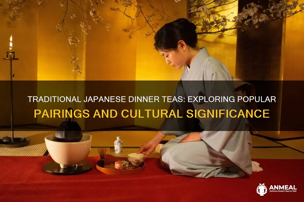 what tea do japanese drink with dinner