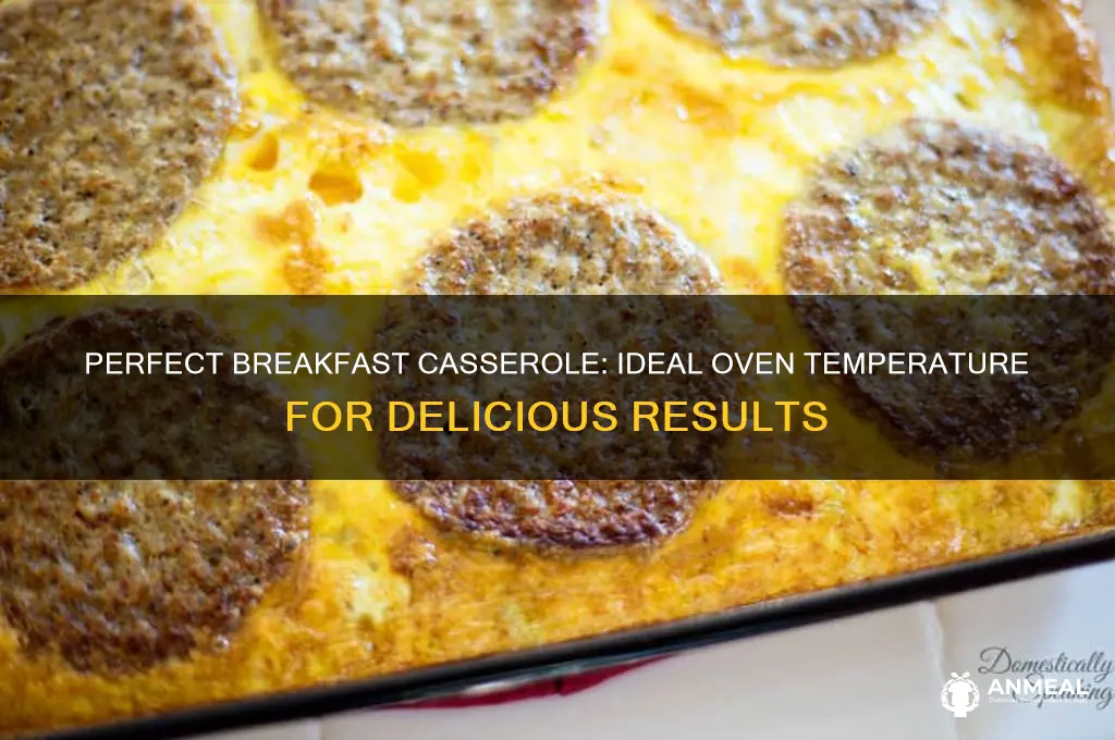 what temp for breakfast casserole