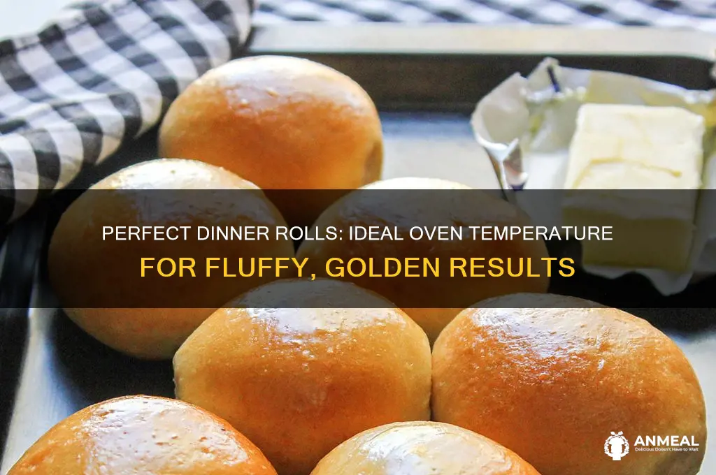 what temperature do i heat dinner rolls