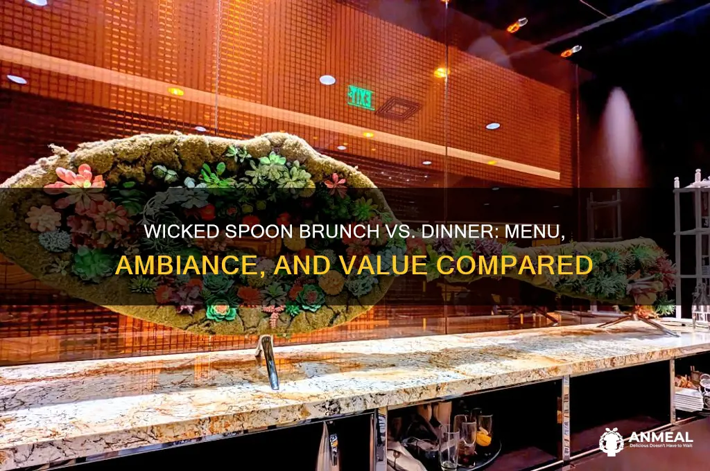 what the difference between wicked spoon brunch and dinner