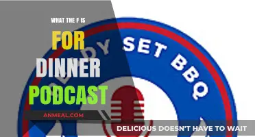 What the F is for Dinner? A Hilarious Food Podcast Adventure