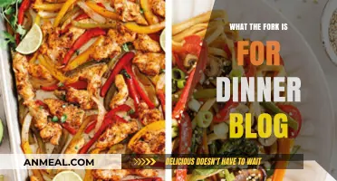 What the Fork is for Dinner? Creative, Easy, and Delicious Meal Ideas