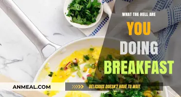 What the Hell Are You Doing for Breakfast? Let's Fix It!