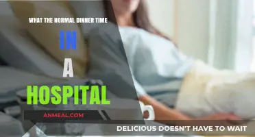 Understanding Hospital Dinner Schedules: What’s the Normal Meal Time?
