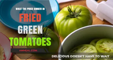 Exploring the Cost of a Hearty Dinner at Fried Green Tomatoes