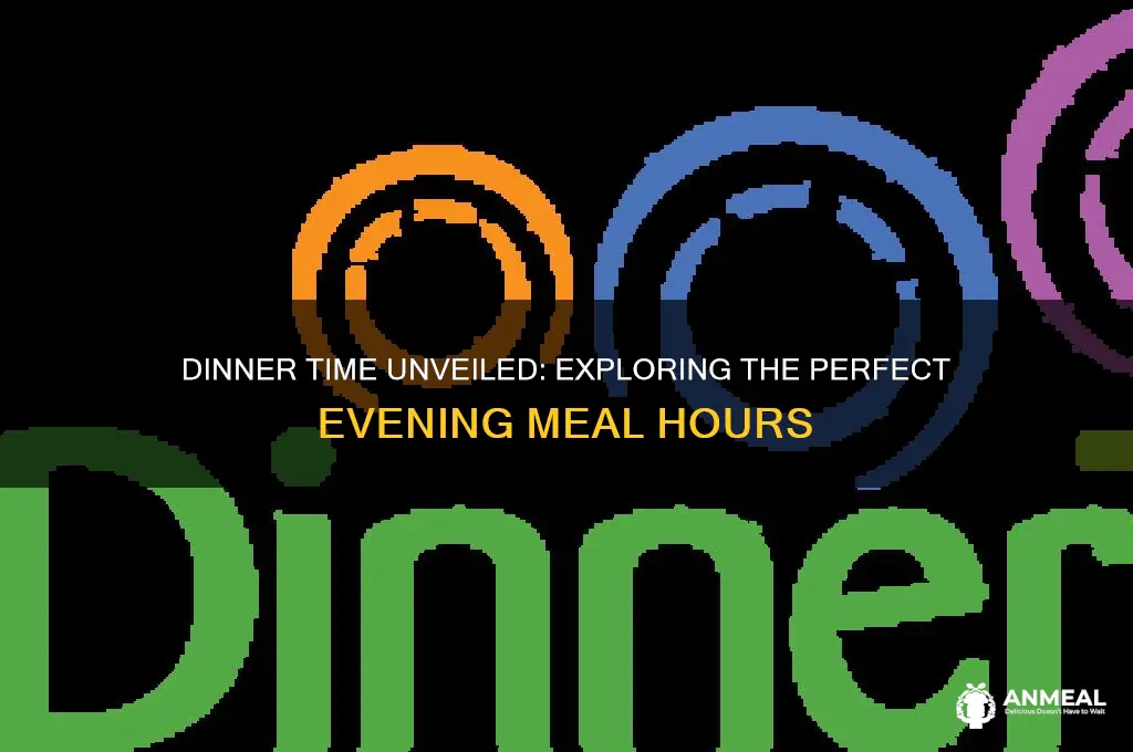 what time are dinner hours