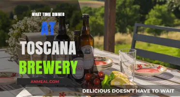 Dinner Time at Toscana Brewery: Perfect Timing for Your Visit