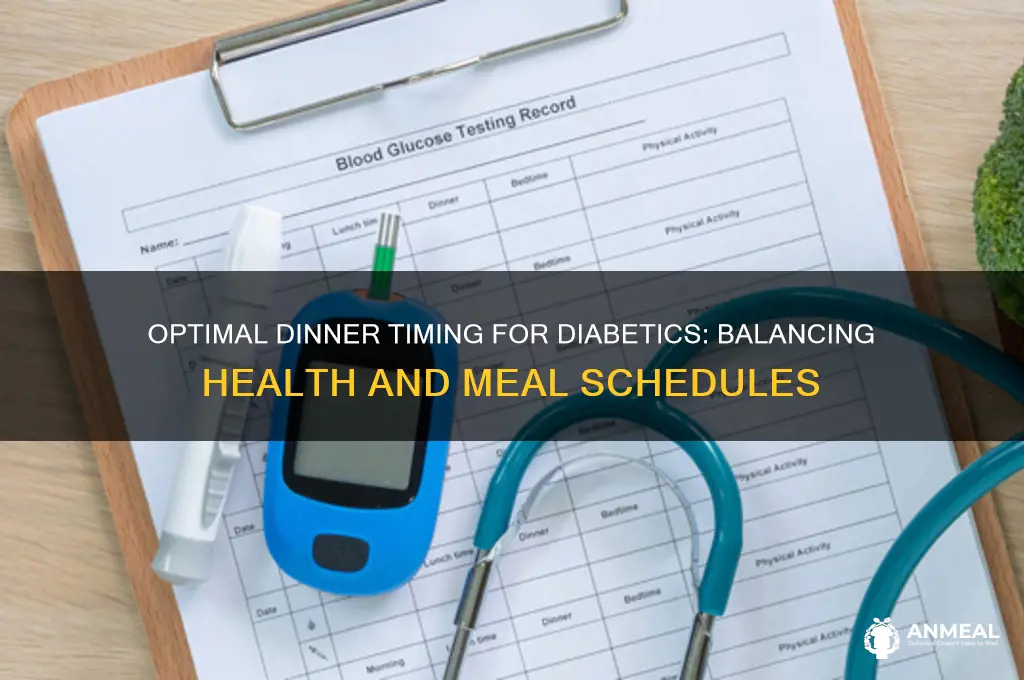 what time dinner for diabetics