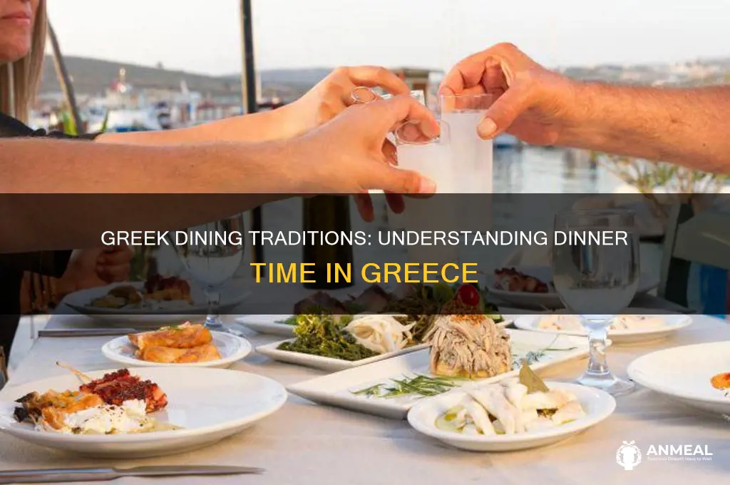 what time dinner greece