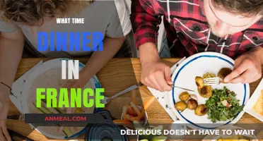Dining in France: Understanding the Traditional Dinner Time Culture