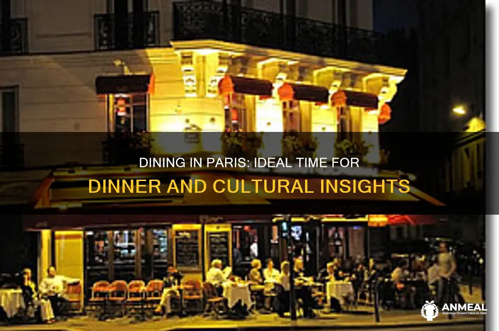 what time dinner in paris