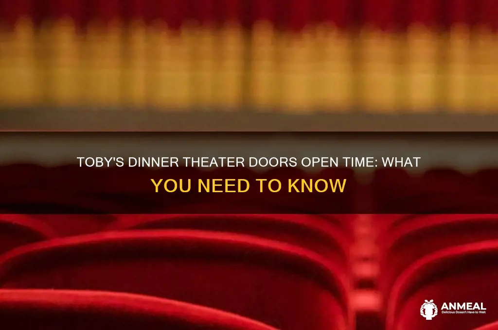 what time do doors open at toby