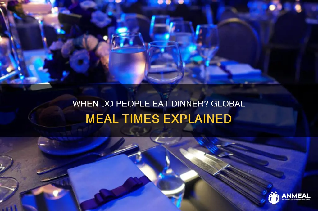 what time do people eatch dinner