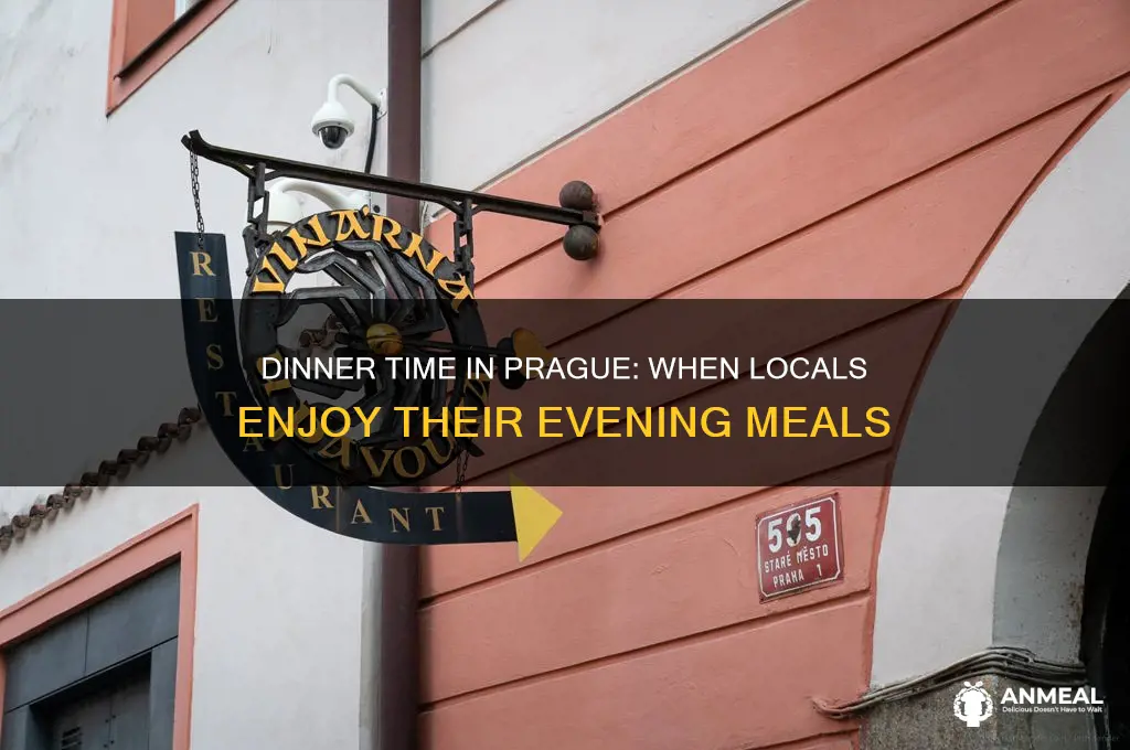 what time do peopleeat dinner in prague