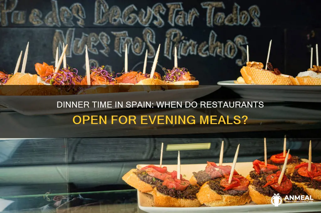 what time do restaurants open for dinner in spain