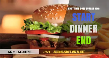 Burger King Dinner Hours: Start and End Times Explained