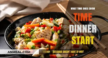 Chow Time Dinner Start Time: When to Expect Your Meal