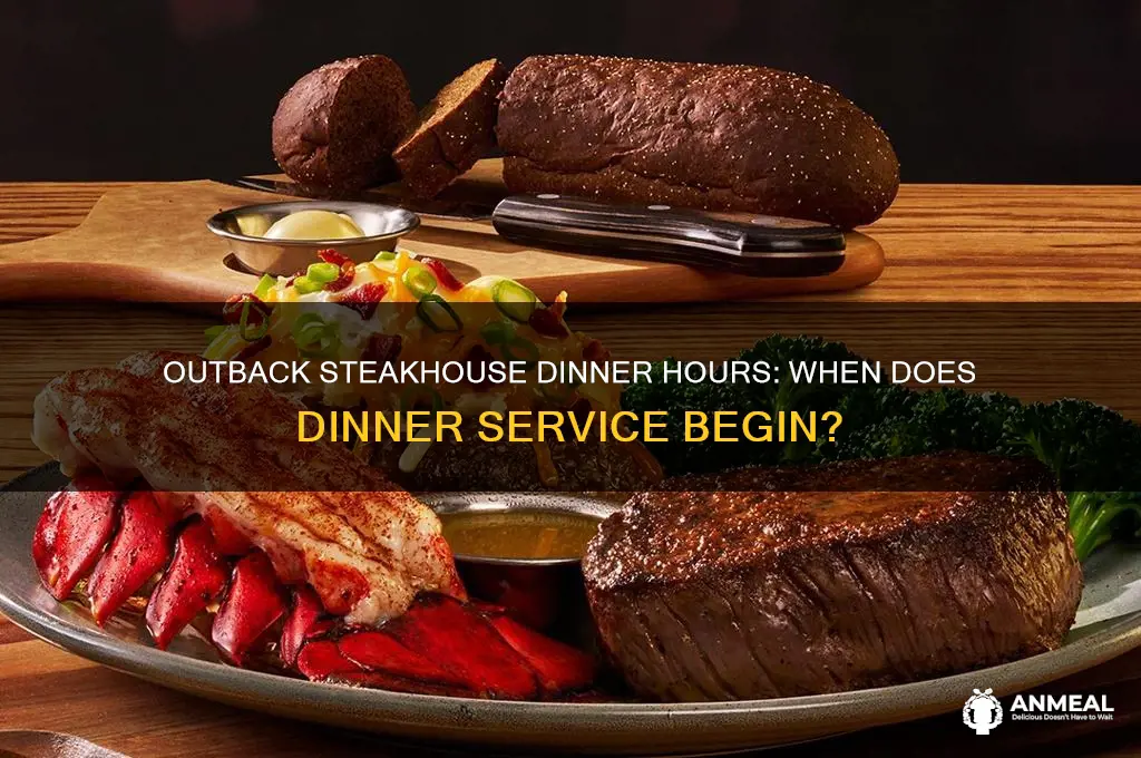 what time does dinner start at outback
