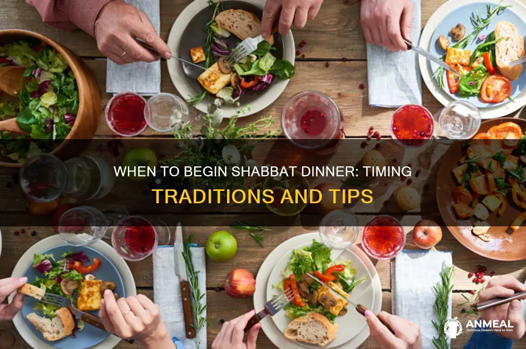 what time does shabbat dinner start