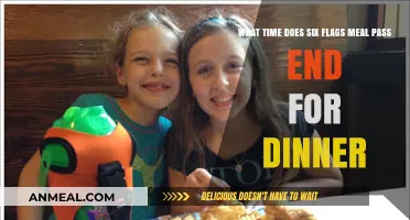 Six Flags Meal Pass Dinner End Time Explained