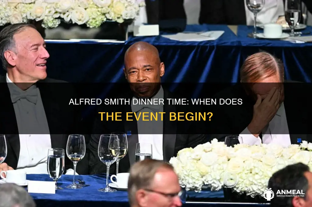 what time is alfred smith dinner