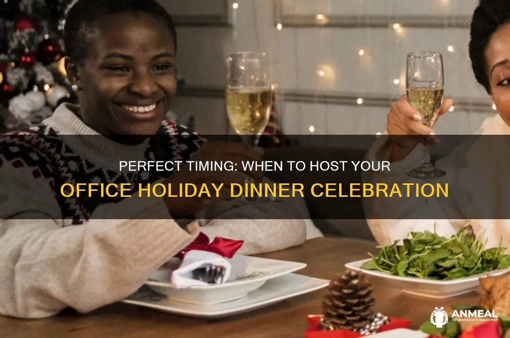 what time is best for office holiday dinner