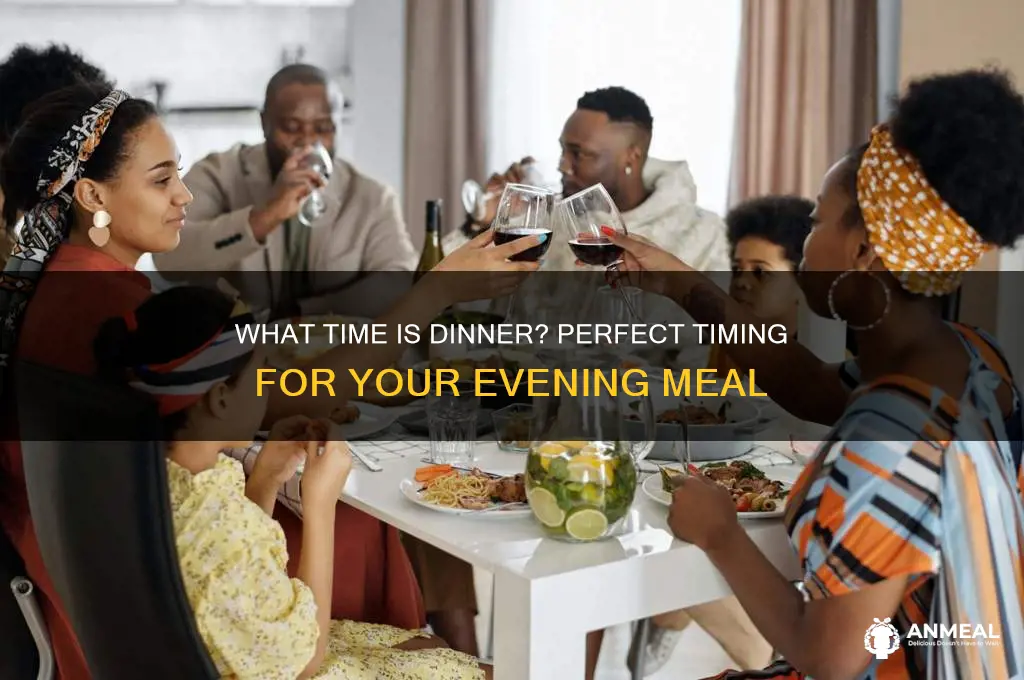 what time is dinn