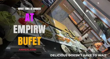 Dinner Time at Empire Buffet: When to Enjoy Your Feast