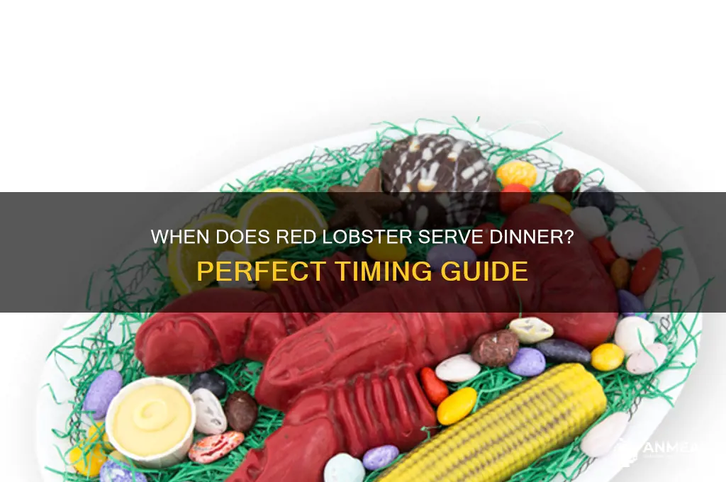 what time is dinner at red lobster