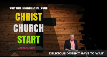 Dinner Time at Stillwater Christ Church: When Does It Begin?