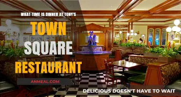 Dinner Time at Tony's Town Square: When to Dine
