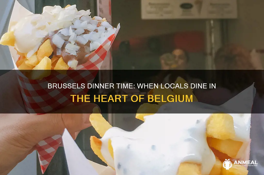 what time is dinner in brussels