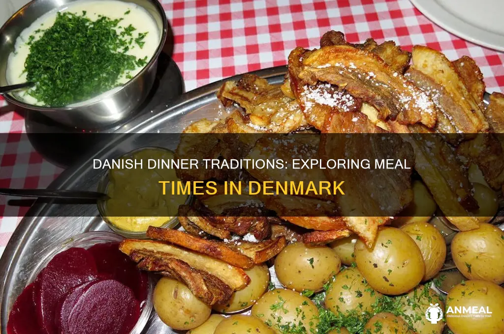 what time is dinner in denmark