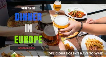 European Dinner Times: Exploring Meal Schedules Across the Continent