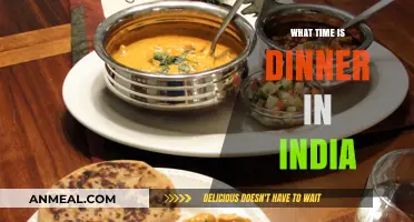 Exploring India's Dinner Time: Cultural Traditions and Regional Variations