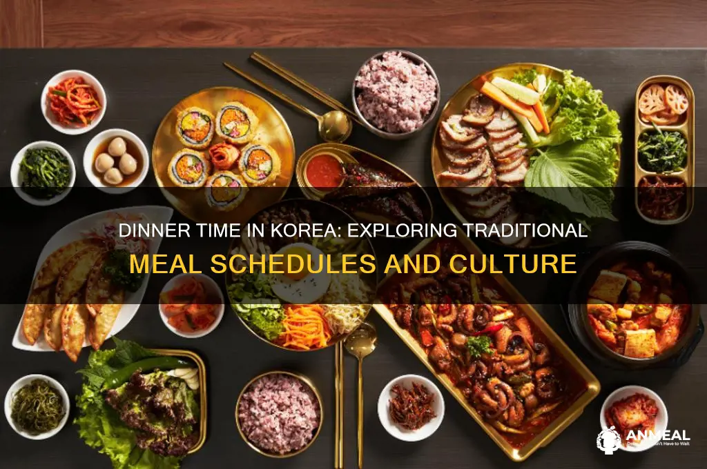 what time is dinner in korea