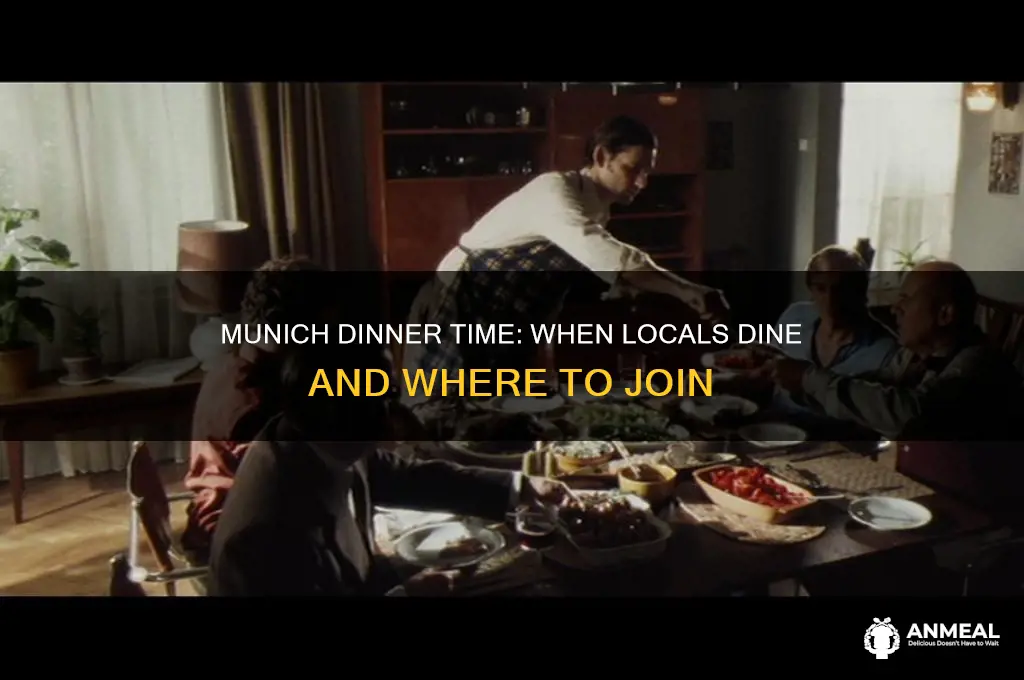 what time is dinner in munich