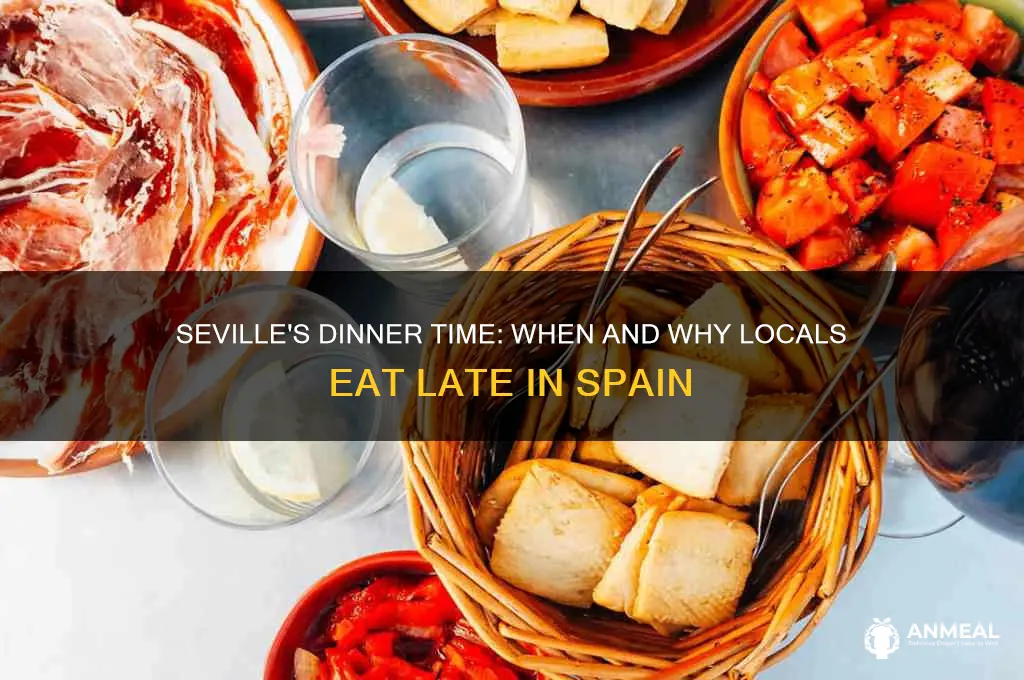 what time is dinner in seville