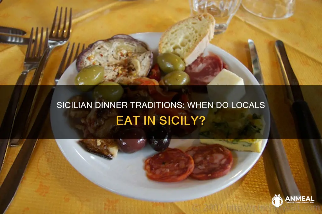 what time is dinner in sicily