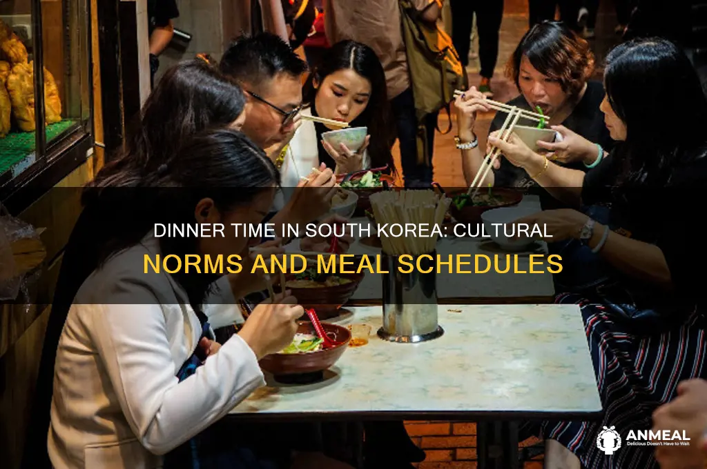what time is dinner in south korea