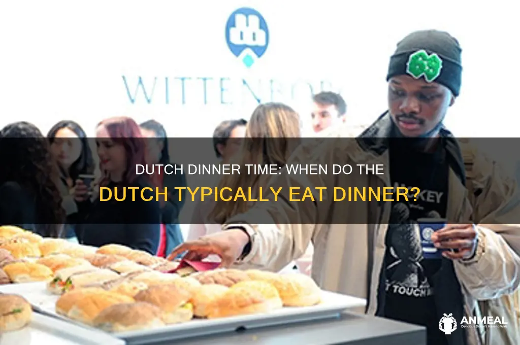 what time is dinner in the netherlands