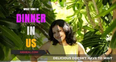 Dinner Time in the US: When Do Americans Typically Eat?