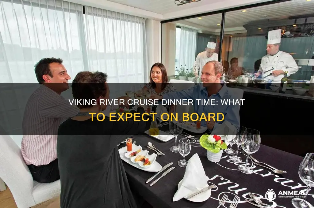 what time is dinner on a viking river cruise