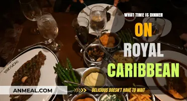 Royal Caribbean Dinner Time: When to Expect Your Evening Meal