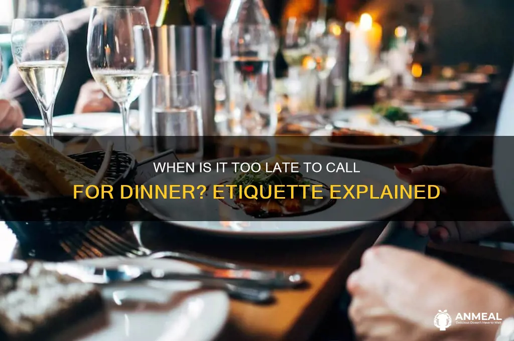 what time is it rude to call people dinner